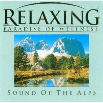 Relaxing - Sound Of The Alps