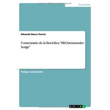 Comentario de la Encíclica Mit brennender Sorge