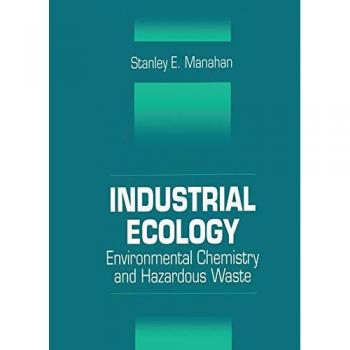 Industrial Ecology: Sustainable Systems and Resource Management