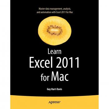 Excel 2011 for Mac Mastery Guide by Guy Hart-Davis