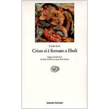 Cristo si è fermato a Eboli