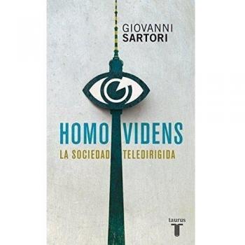 Homo videns: La sociedad teledirigida