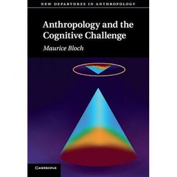Cognitive Anthropology: New Perspectives on Cognitive Challenges in Social Sciences