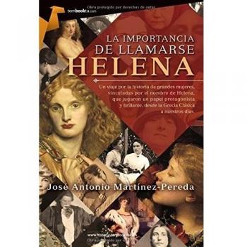 La importancia de llamarse Helena: