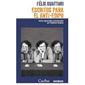 Escritos para El Anti-Edipo