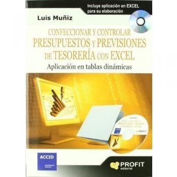 Confeccionar y controlar presupuestos y previsiones de tesorería con Excel: Aplicación en tablas dinámicas