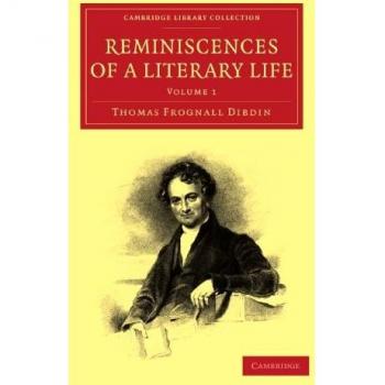Colección de Recuerdos de una Vida Literaria - Conjunto de 2 Volúmenes en Tapa Blanda (Colección de la Biblioteca de Cambridge - Impresión y Publicación)