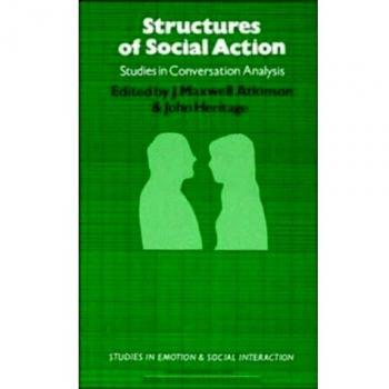 Estructuras de Acción Social: Estudios en Análisis de Conversación y Emoción
