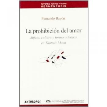 La Prohibición Del Amor