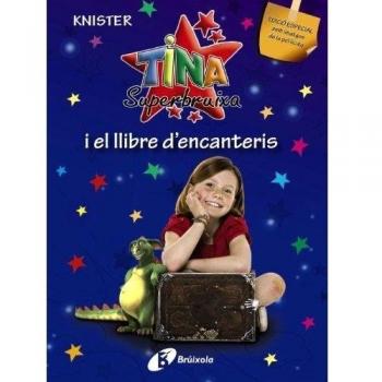 Tina Superbruixa i el llibre d'encanteris