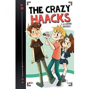 The Crazy Haacks y la cámara imposible - The Crazy Haacks