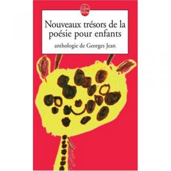 Nouveaux trésors de la poésie pour enfants: Anthologie