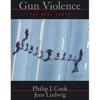 Gun Violence: The Real Costs