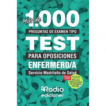 Mas de 1.000 preguntas de examen. Enfermero/a SERMAS