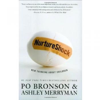 Nurtureshock: New Thinking About Children