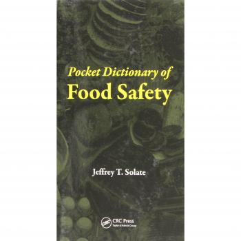 Pocket Dictionary of Food Safety