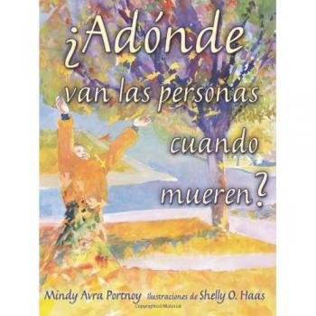 ¿adónde Van Las Personas Cuando Mueren?