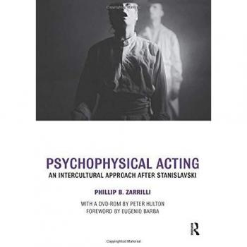 The Psychophysical Actor at Work: An Intercultural Approach after Stanislavski