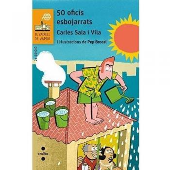 50 oficis esbojarrats: 192 - Carles Sala I Vila