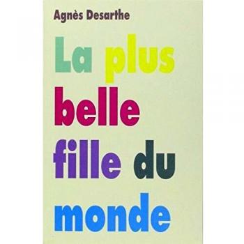 La plus belle fille du monde
