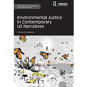 Environmental Justice in Contemporary US Narratives