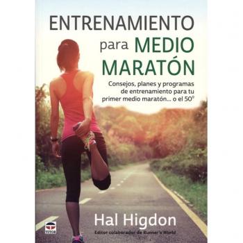 Entrenamiento para medio maratón - Higdon, Hal