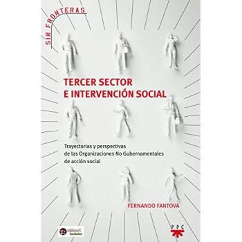 Tercer Sector E Intervención Social: Trayectorias y perspectivas de las Organizaciones No Gubernamentales de acción social
