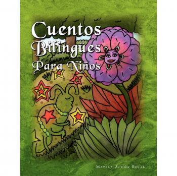 Cuentos Bilingües para Niños en Tapa Blanda