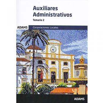 Temario 2 Auxiliares Administrativos de Corporaciones Locales