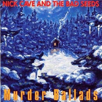 Murder Ballads [VINYL]
