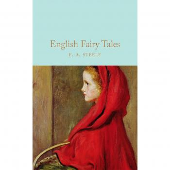 Cuentos de Hadas Ingleses - Biblioteca del Coleccionista, F. A. Steel