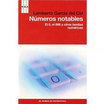 Numeros notables: El 0, el 666 y otras bestias numéricas