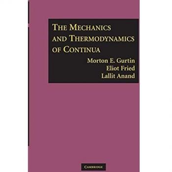 Mecánica y Termodinámica de Continuos por Morton E. Gurtin - Edición MIT