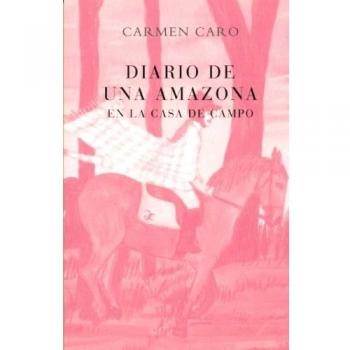 Diario De Una Amazona