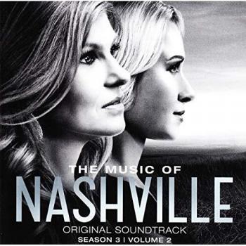 The Music Of Nashville: Original Soundtrack Season 3, Volume 2