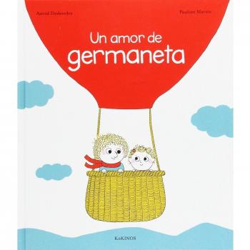 Un amor de germaneta - Astrid Desbordes
