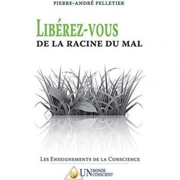 Libérate de la Raíz del Mal - Guía Práctica para Superar Obstáculos Emocionales