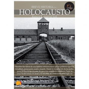 Breve historia del . . . Holocausto: