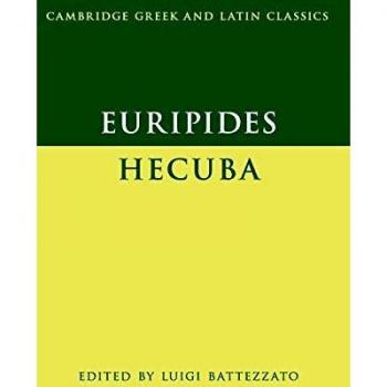 Euripides: Hecuba (Cambridge Greek and Latin Classics Edition)