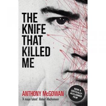 Cuchillo Asesino: La Historia de Anthony McGowan