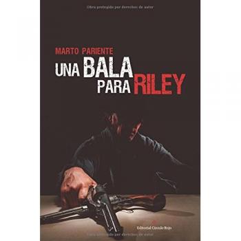 Una bala para Riley