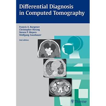 Thieme Medical Publishers Differential Diagnosis in Computed Tomography, 2nd Edition