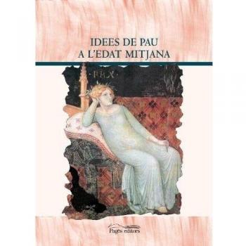 Idees de Pau a l'Edat Mitjana