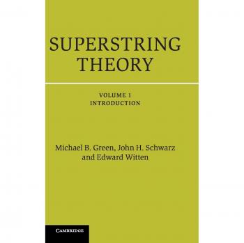 Superstring Theory 2 Volume Hardback Set: 25th Anniversary Edition (Cambridge Monographs on Mathematical Physics)