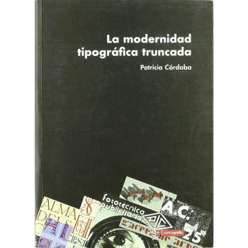 Modernidad tipografica truncada, la