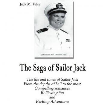The Saga of Sailor Jack: A Nautical Adventure Novel