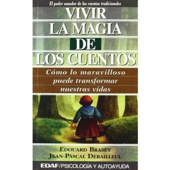 Vivir La Magia De Los Cuentos