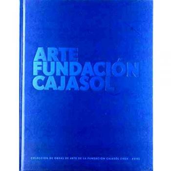 COLECCIÓN OBRAS DE ARTE DE LA FUNDACIÓN CAJASOL
