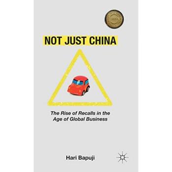 Not Just China: The Rise of Recalls in the Age of Global Business