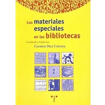 Los materiales especiales en las bibliotecas: 22